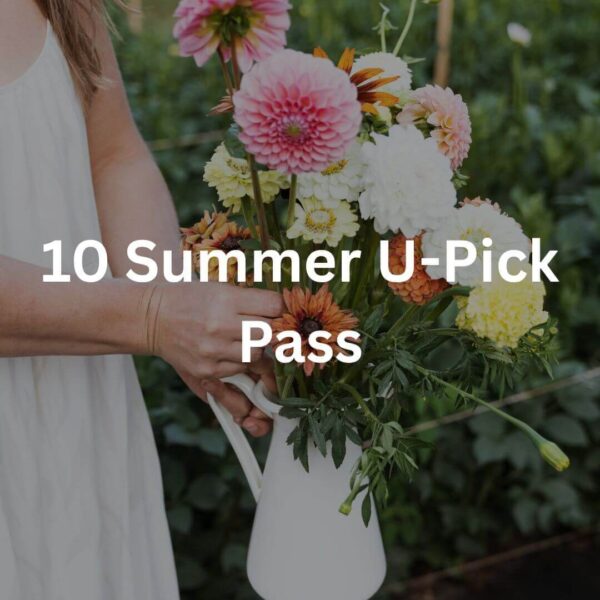 Summer 10 U-Pick Pass